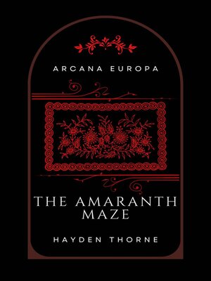 cover image of The Amaranth Maze